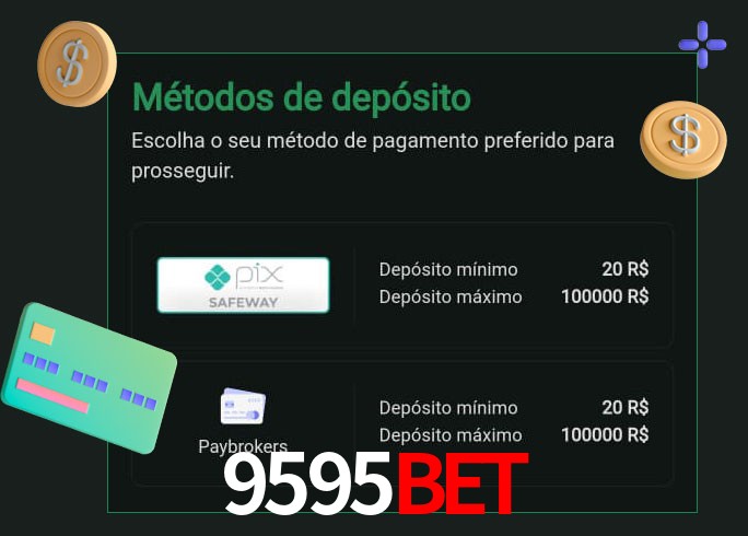 O cassino 9595BET oferece uma grande variedade de métodos de pagamento